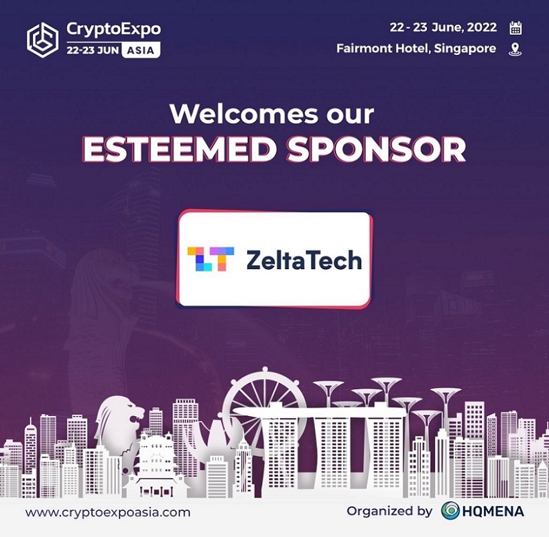 ZELTATECH HAS BEEN ANNOUNCED TO BE THE OFFICIAL SPONSOR OF CRYPTO ASIA EXPO SINGAPORE’22