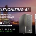 ProX PC: Revolutionizing AI with Cutting-Edge Computing Hardware Solutions for India’s Growing Technology Needs